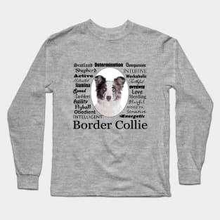 Border Collie Traits Long Sleeve T-Shirt